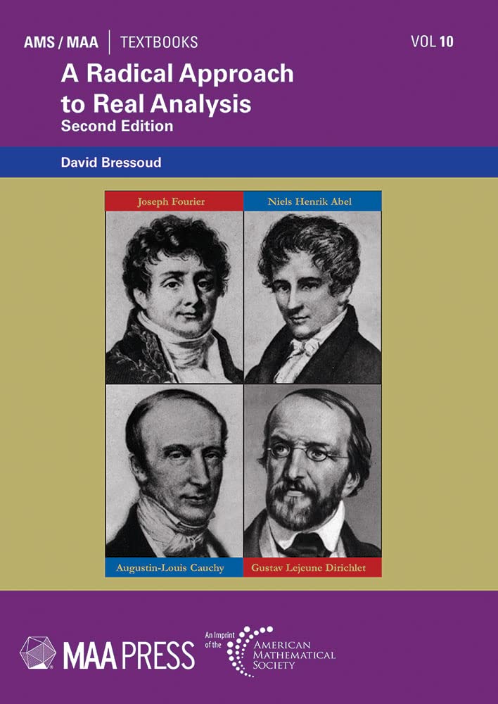 Buy A Radical Approach TO Real Analysis 2ND ED (Text/10) (English, Hardcover, David M. Bressoud) Online at Best Price - BookBajar