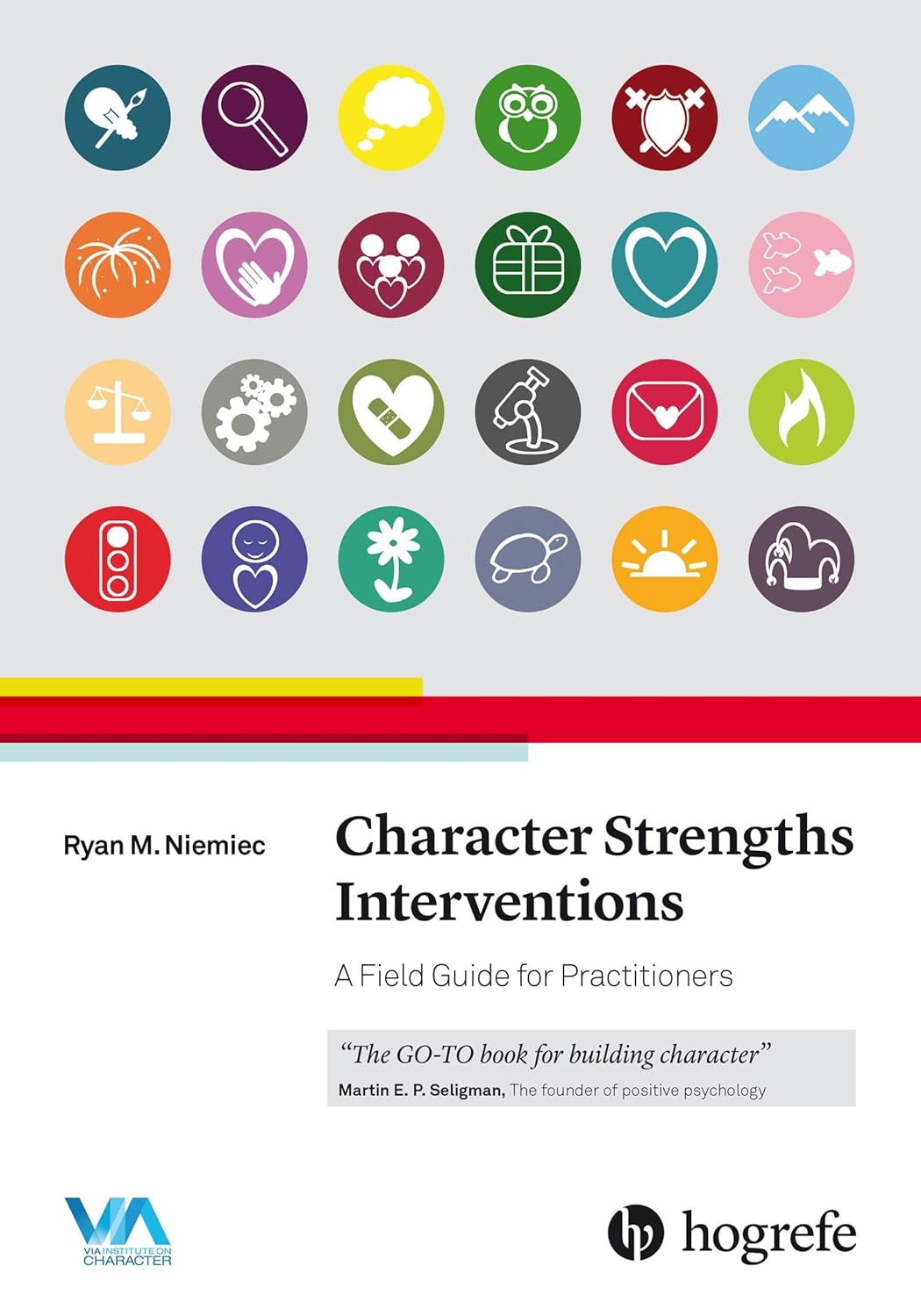 Buy Character Strengths Interventions: A Field Guide for Practitioners (English, Paperback, Ryan M. Niemiec) Online at Best Price - BookBajar
