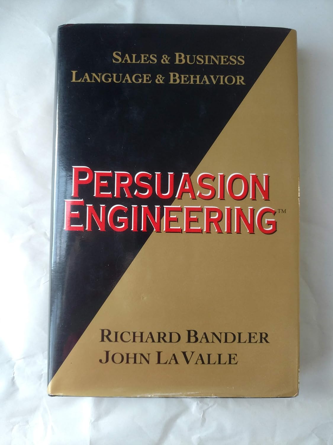 Buy Persuasion Engineering: Sales and Business, Sales and Behaviour (English, Paperback, Richard Bandler) Online at Best Price - BookBajar