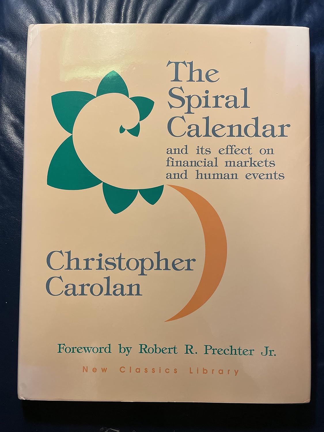 Buy Spiral Calendar and Its Effect on Financial Markets and Human Events (English, Hardcover, Christopher Carolan) Online at Best Price - BookBajar