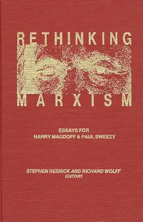 Buy Rethinking Marxism (English, Paperback, Richard Wolff, Stephen Resnick) Online at Best Price - BookBajar