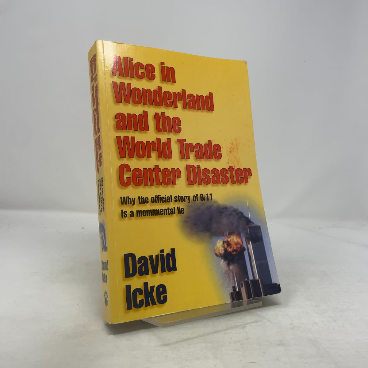 Buy Alice in Wonderland and the World Trade Center Disaster (English, Paperback, David Icke) Online at Best Price - BookBajar