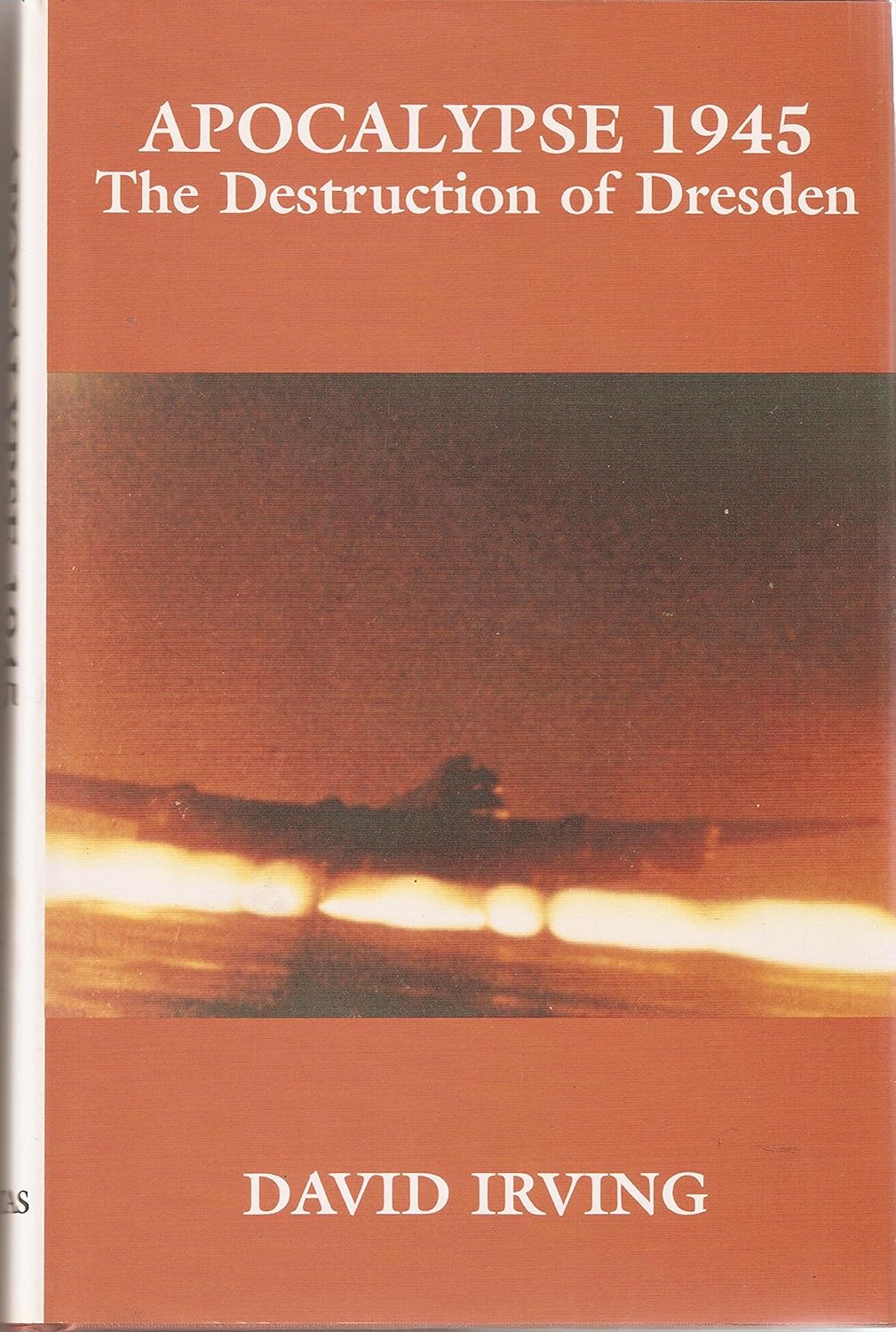 Buy Apocalypse 1945, The Destruction of Dresden (English, Hardcover) Online at Best Price - BookBajar