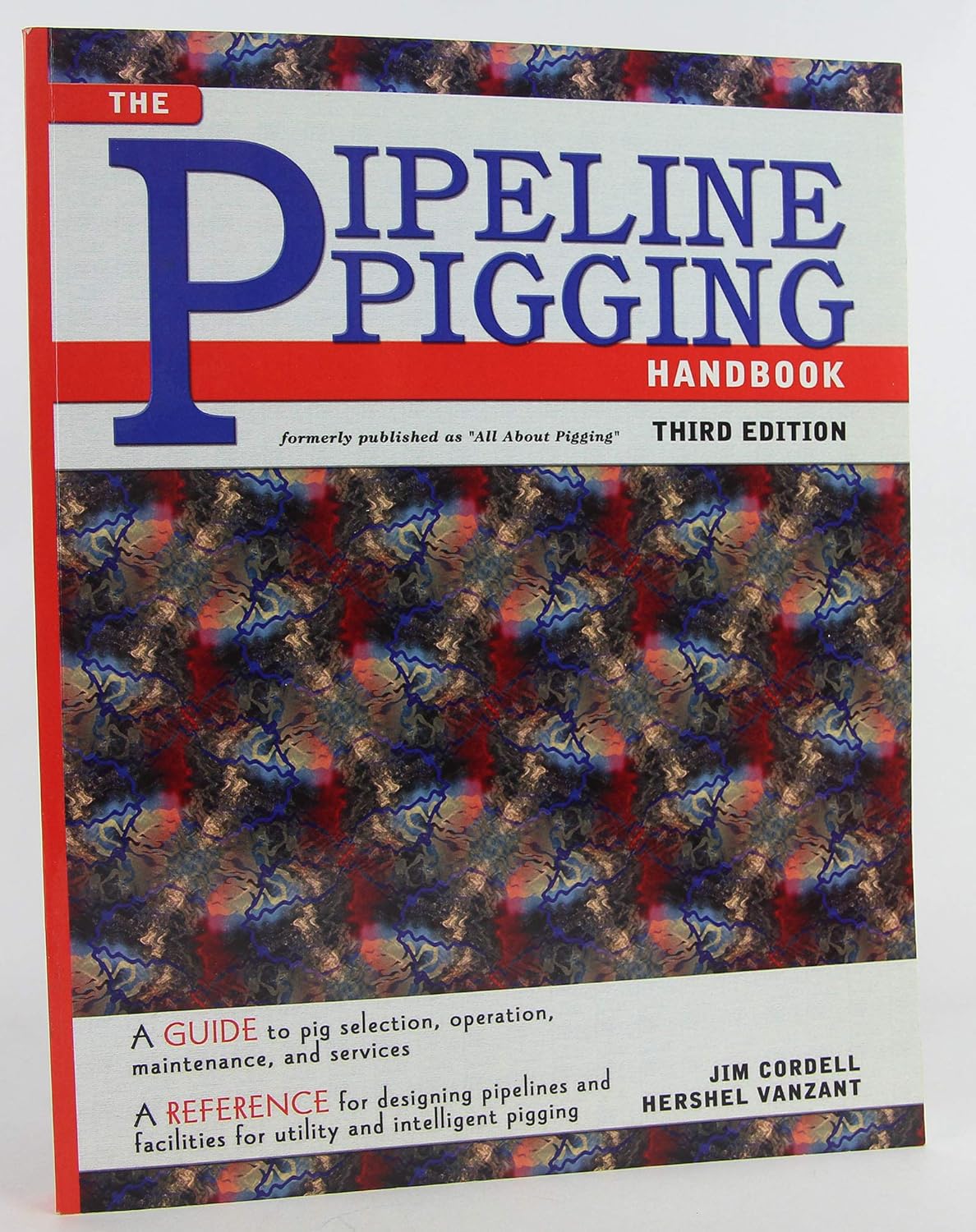 Buy Pipeline Pigging Handbook (English, Paperback) Online at Best Price - BookBajar