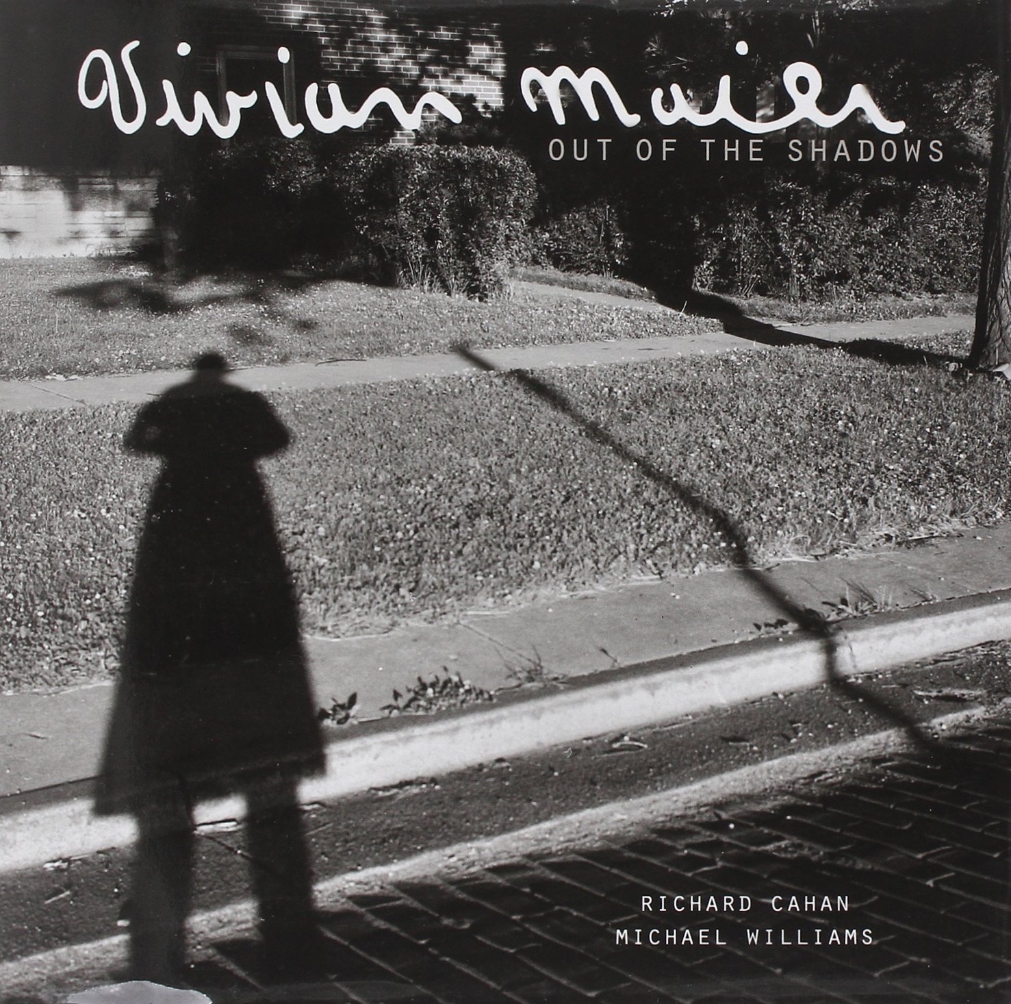 Buy Vivian Maier: Out of the Shadows (English, Hardcover, Richard Cahan, Michael Williams) Online at Best Price - BookBajar