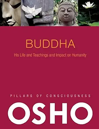 Buy Buddha His Life (English, Paperback, Osho) Online at Best Price - BookBajar