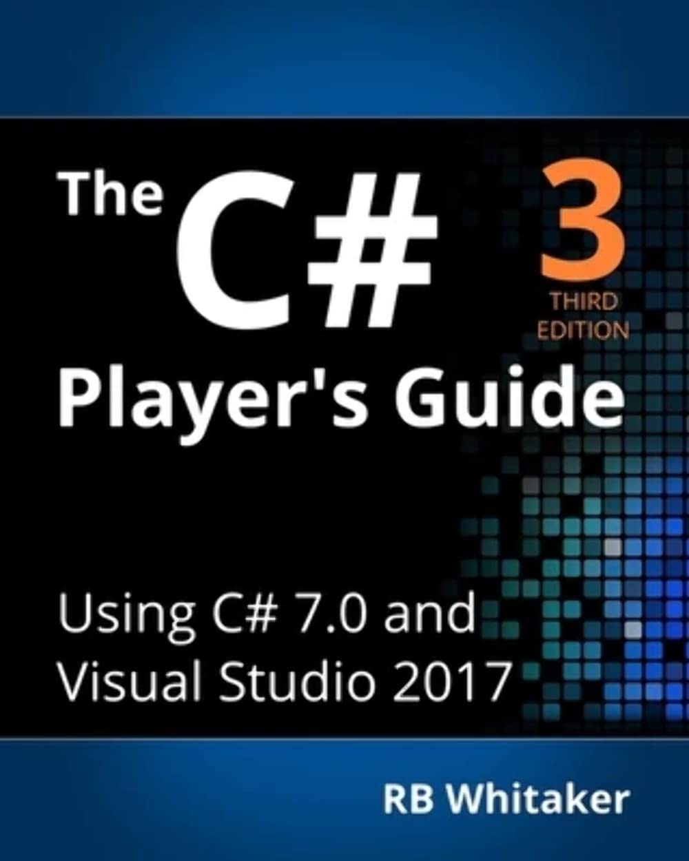 Buy The C# Player's Guide (3rd Edition) Online at Best Price - BookBajar