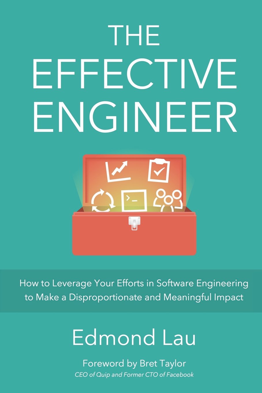 Buy The Effective Engineer: How to Leverage Your Efforts In Software Engineering to Make a Disproportionate and Meaningful Impact (English, Paperback, ... Online at Best Price - BookBajar
