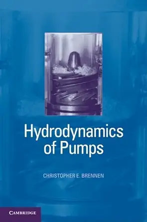 Buy Hydrodynamics of Pumps (English, Paperback, Christopher E. Brennen) Online at Best Price - GlowMirror