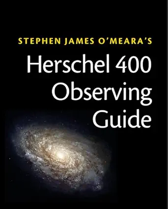 Buy Herschel 400 Observing Guide: How to Find and Explore 400 Star Clusters, Nebulae, and Galaxies by William and Caroline Herschel (English, Paperback... Online at Best Price - BookBajar