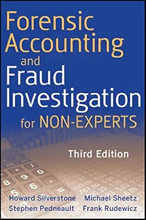 Buy Forensic Accounting and Fraud Investigation for Non-Experts (English, Paperback, Stephen Pedneault, Michael W. Sheetz, Frank Rudewicz, Howard Silve... Online at Best Price - BookBajar