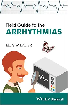 Buy Field Guide to the Arrhythmias (English, Paperback, Ellis Lader) Online at Best Price - BookBajar