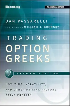 Buy Trading Options Greeks: How Time, Volatility, and Other Pricing Factors Drive Profits (English, Paperback) Online at Best Price - BookBajar