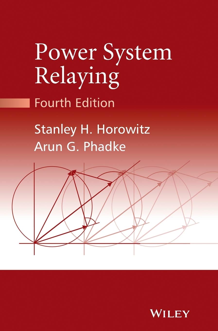 Buy Power System Relaying (English, Paperback, Stanley H. Horowitz, Arun G. Phadke, James K. Niemira) Online at Best Price - BookBajar