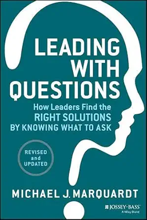 Buy Leading with Questions: How Leaders Find the Right Solutions by Knowing What to Ask (English, Audiobook) Online at Best Price - BookBajar