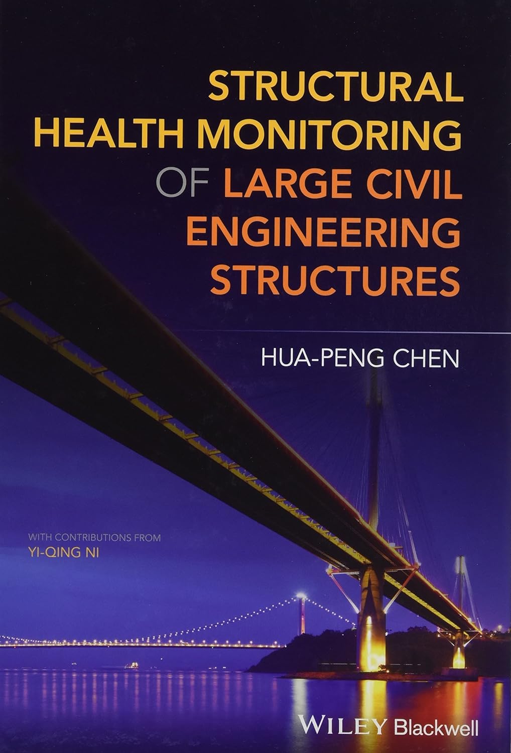 Buy Structural Health Monitoring OF Large Civil Engineering Structures (English, Paperback, Hua-Peng Chen) Online at Best Price - BookBajar
