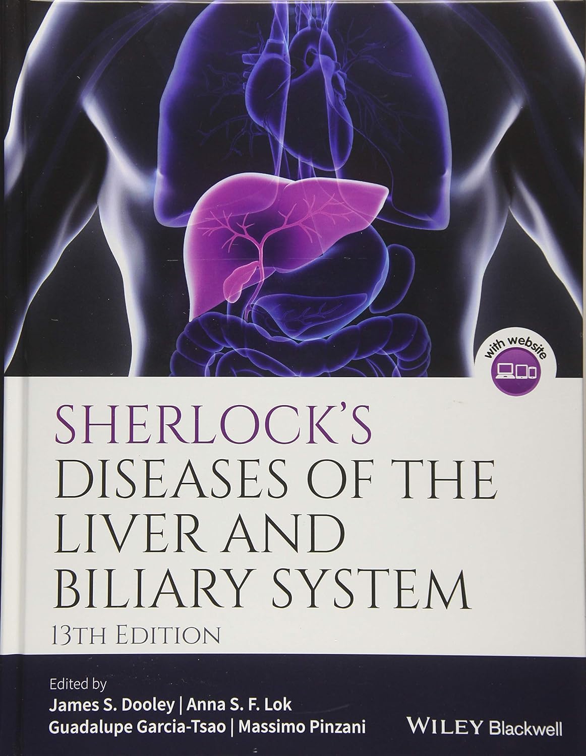 Buy SHERLOCKS DISEASES OF THE LIVER AND BILIARY SYSTEM 13ED (HB 2018) (English, Paperback, James S. Dooley, Anna S. Lok, Guadalupe Garcia-Tsao, Massimo... Online at Best Price - BookBajar