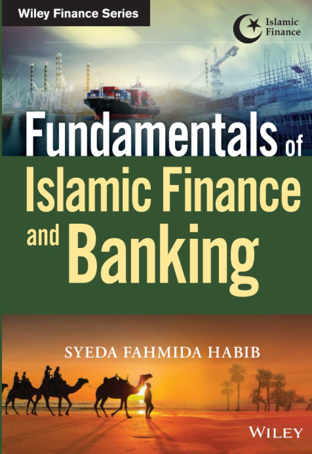 Buy Fundamentals IN Islamic Finance AND Banking (PB 2018) (Wiley Finance) (English, Paperback, Habib S F) Online at Best Price - BookBajar