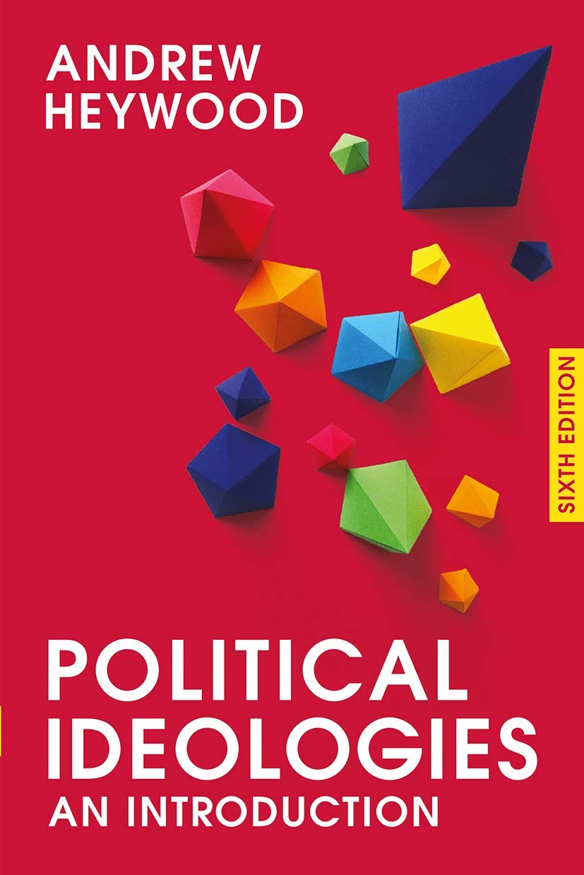 Buy Political Ideologies: An Introduction (English, Paperback, Andrew Heywood) Online at Best Price - BookBajar