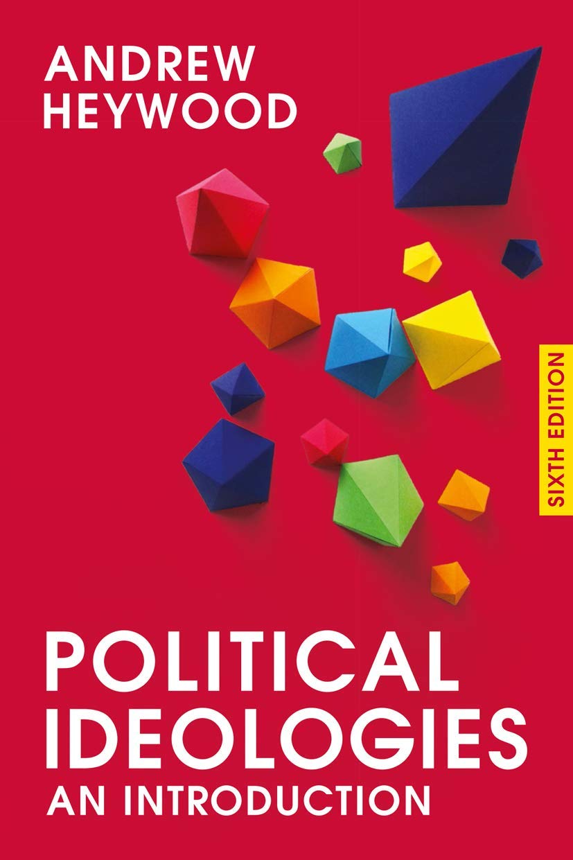 Buy Political Ideologies: An Introduction (English, Paperback, Andrew Heywood) Online at Best Price - BookBajar