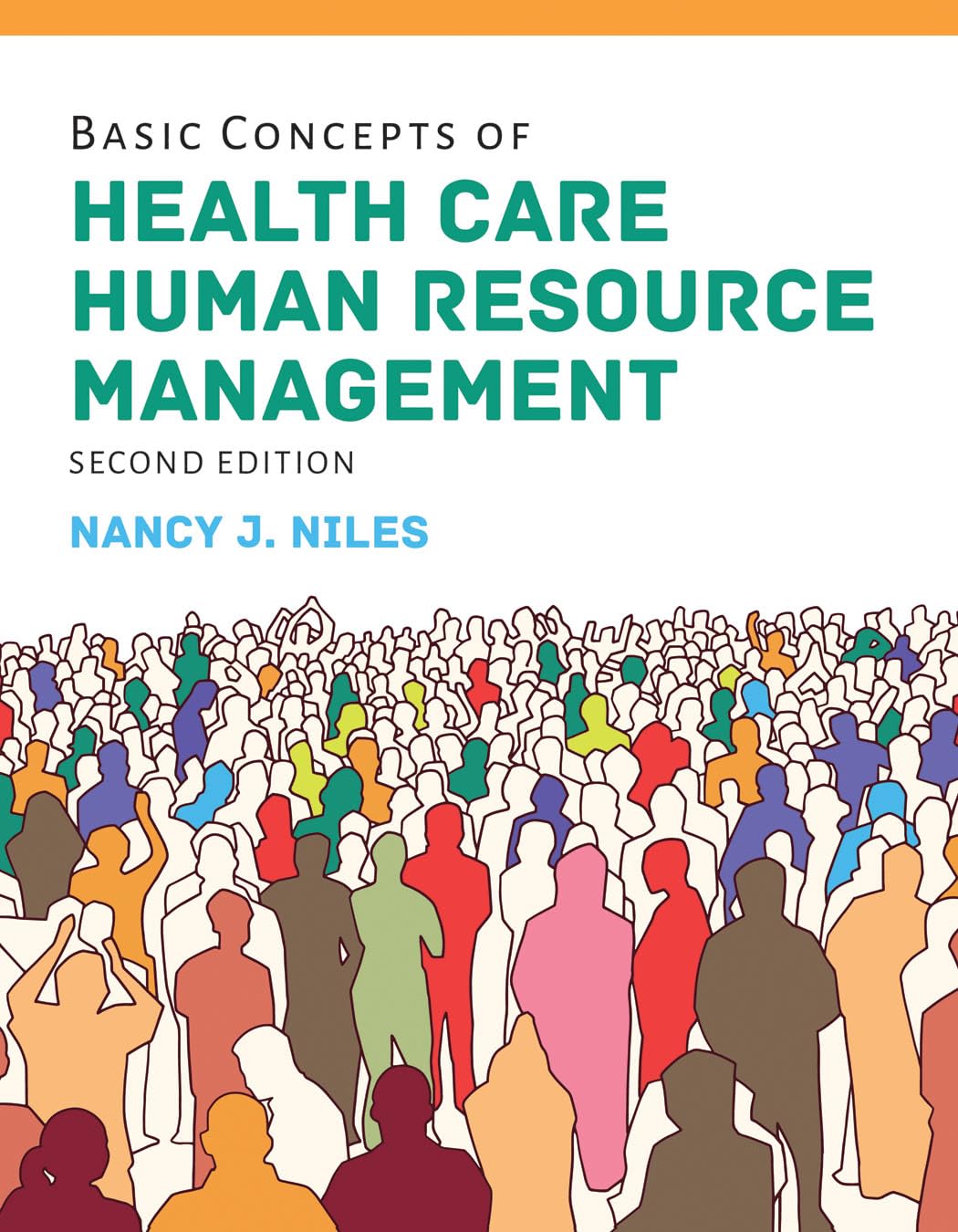 Buy Basic Concepts of Health Care Human Resource Management (English, Hardcover, Ph.D. Niles, Nancy J.) Online at Best Price - BookBajar