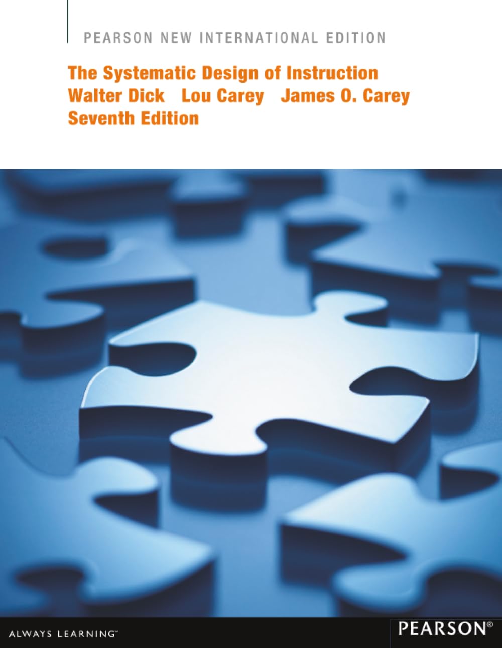 Buy Systematic Design of Instruction, The: Pearson New International Edition (English, Paperback, James Carey, Lou Carey, Walter Dick) Online at Best Price - GlowMirror