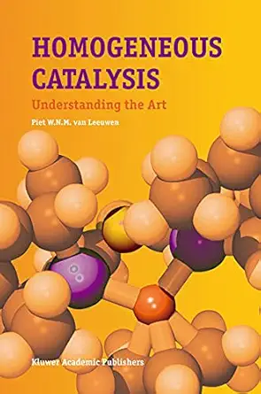 Buy Homogeneous Catalysis: Understanding the Art (English, Hardcover) Online at Best Price - BookBajar