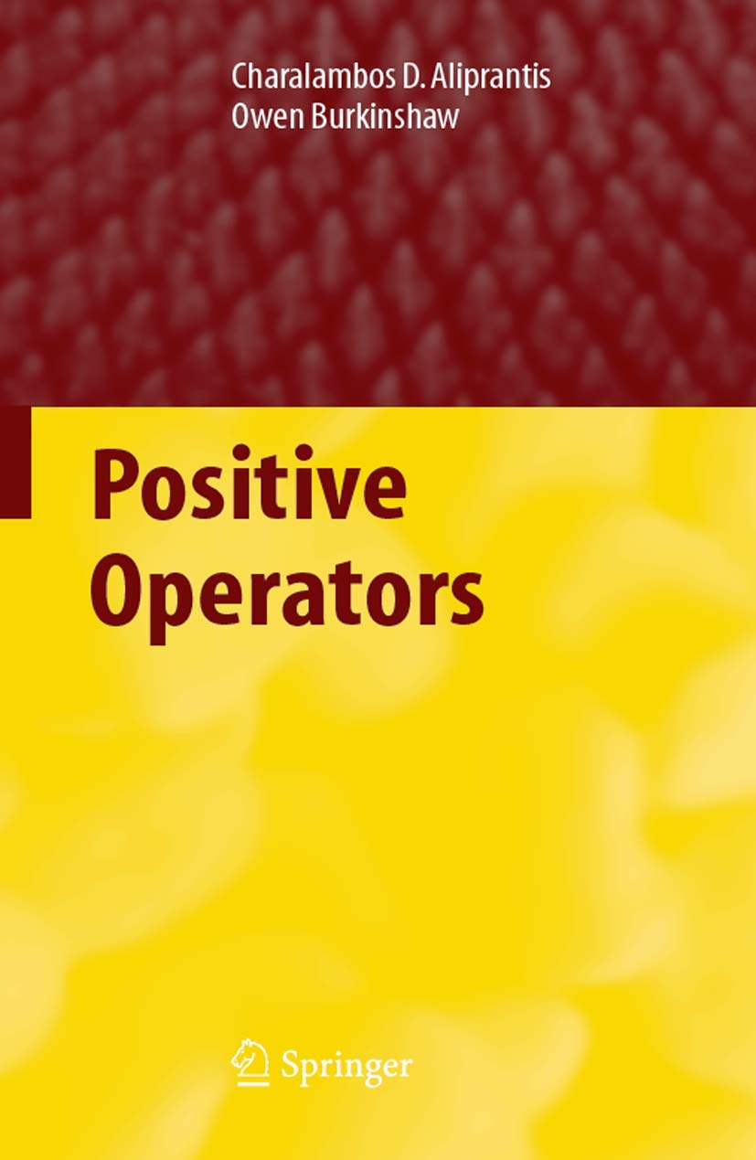 Buy Positive Operators (English, Charalambos D. Aliprantis | Owen Burkinshaw) Online at Best Price - BookBajar