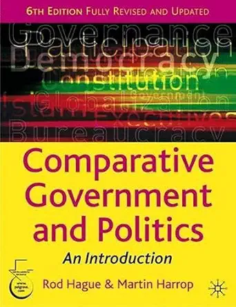 Buy Comparative Government and Politics (English, Hardcover, Rod Hague, Martin Harrop) Online at Best Price - BookBajar
