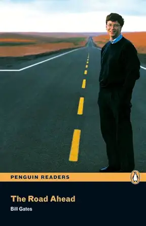 Buy PLPR3:Road Ahead, The (Penguin Readers (Graded Readers)) (English, Paperback, Bill Gates) Online at Best Price - BookBajar