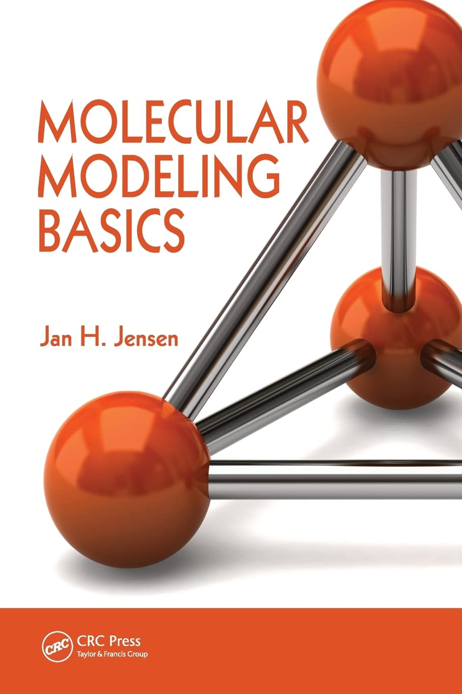 Buy Molecular Modeling Basics (English, Hardcover, Jan H. Jensen) Online at Best Price - BookBajar