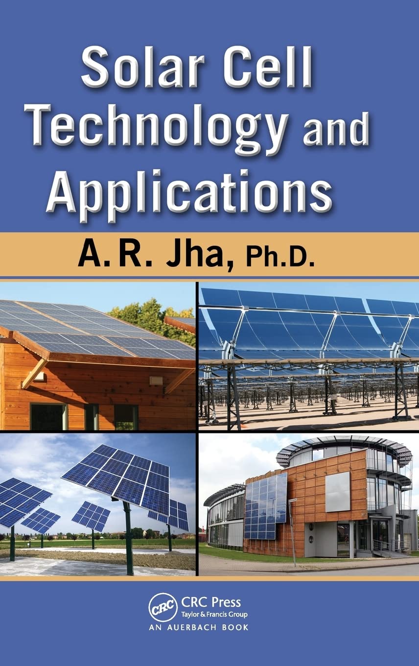 Buy Solar Cell Technology and Applications (English, Hardcover, A. R. Jha) Online at Best Price - BookBajar
