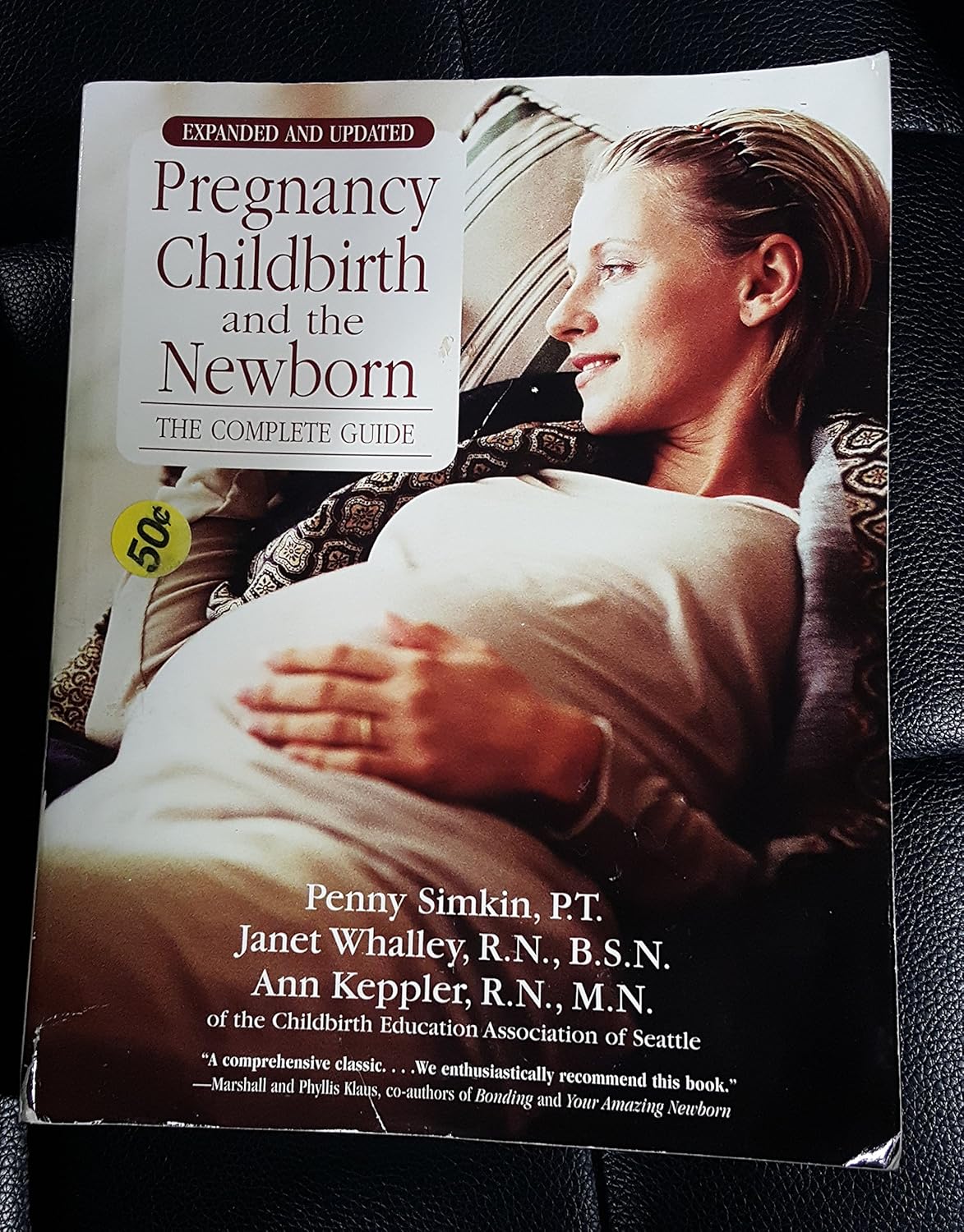 Buy Pregnancy, Childbirth And The Newborn (2010) (Retired Edition) (English, Paperback, Penny Simkin, Janet Whalley, Ann Keppler, Janelle Durham, April... Online at Best Price - BookBajar