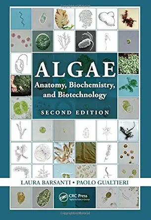 Buy Algae: Anatomy, Biochemistry, and Biotechnology (English, Hardcover, Laura Barsanti, Paolo Gualtieri) Online at Best Price - BookBajar