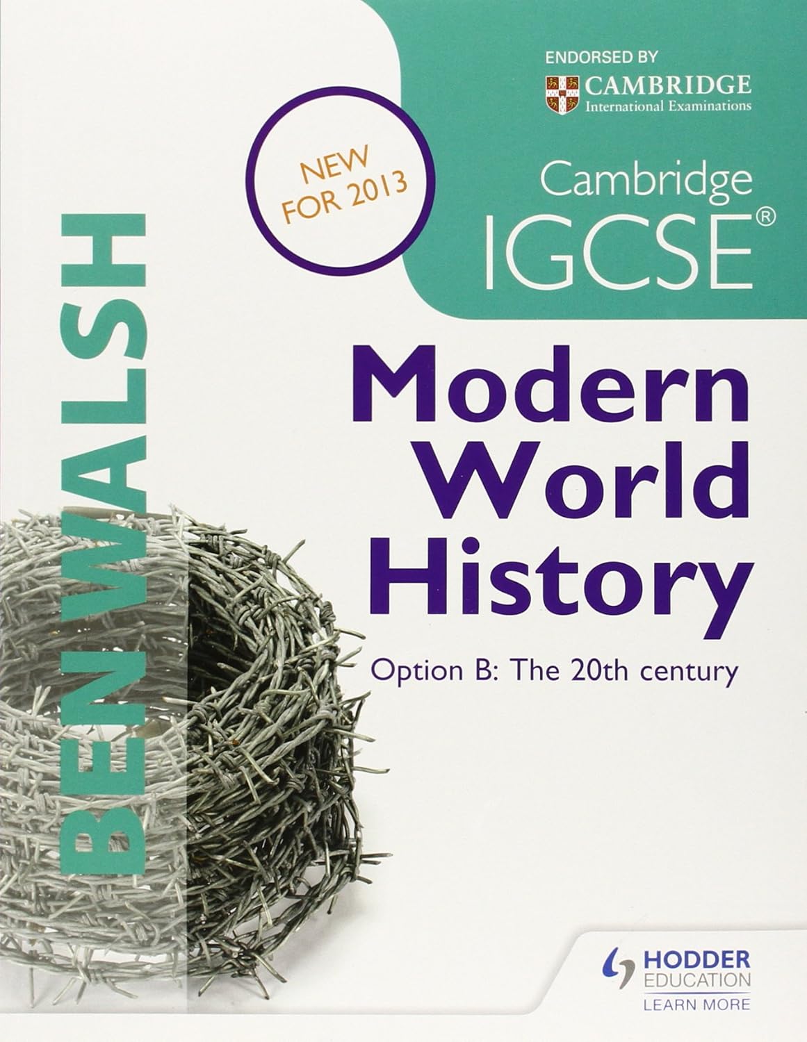 Buy Cambridge IGCSE Modern World History : Option B the 20th Century (English, Paperback, Ben Walsh, Michael Scott-Baumann) Online at Best Price - BookBajar