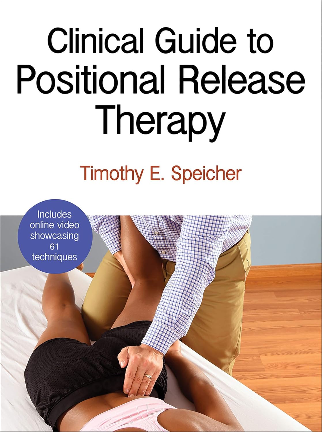 Buy Clinical Guide to Positional Release Therapy (English, Paperback, Timothy Speicher) Online at Best Price - BookBajar