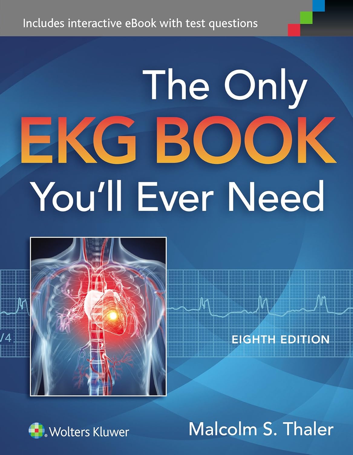 Buy THE Only EKG Book YOU Will Ever Need 8ED (HB 2015) (English, Paperback, Thaler M.S.) Online at Best Price - BookBajar