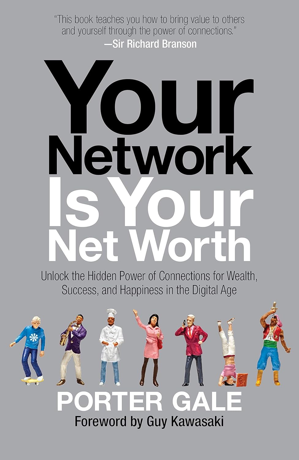 Buy Your Network Is Your Net Worth (English, Paperback, Porter Gale, Guy Kawasaki) Online at Best Price - BookBajar