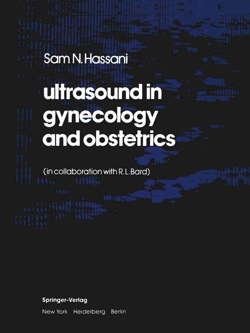 Buy Ultrasound in Gynecology and Obstetrics (English, Paperback, S. N. Hassani, R. L. Bard) Online at Best Price - BookBajar