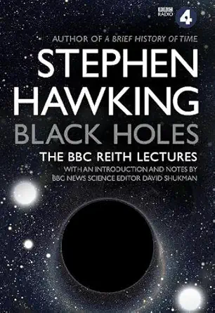 Buy Black Holes: The Reith Lectures (English, Paperback, Stephen W. Hawking) Online at Best Price - BookBajar
