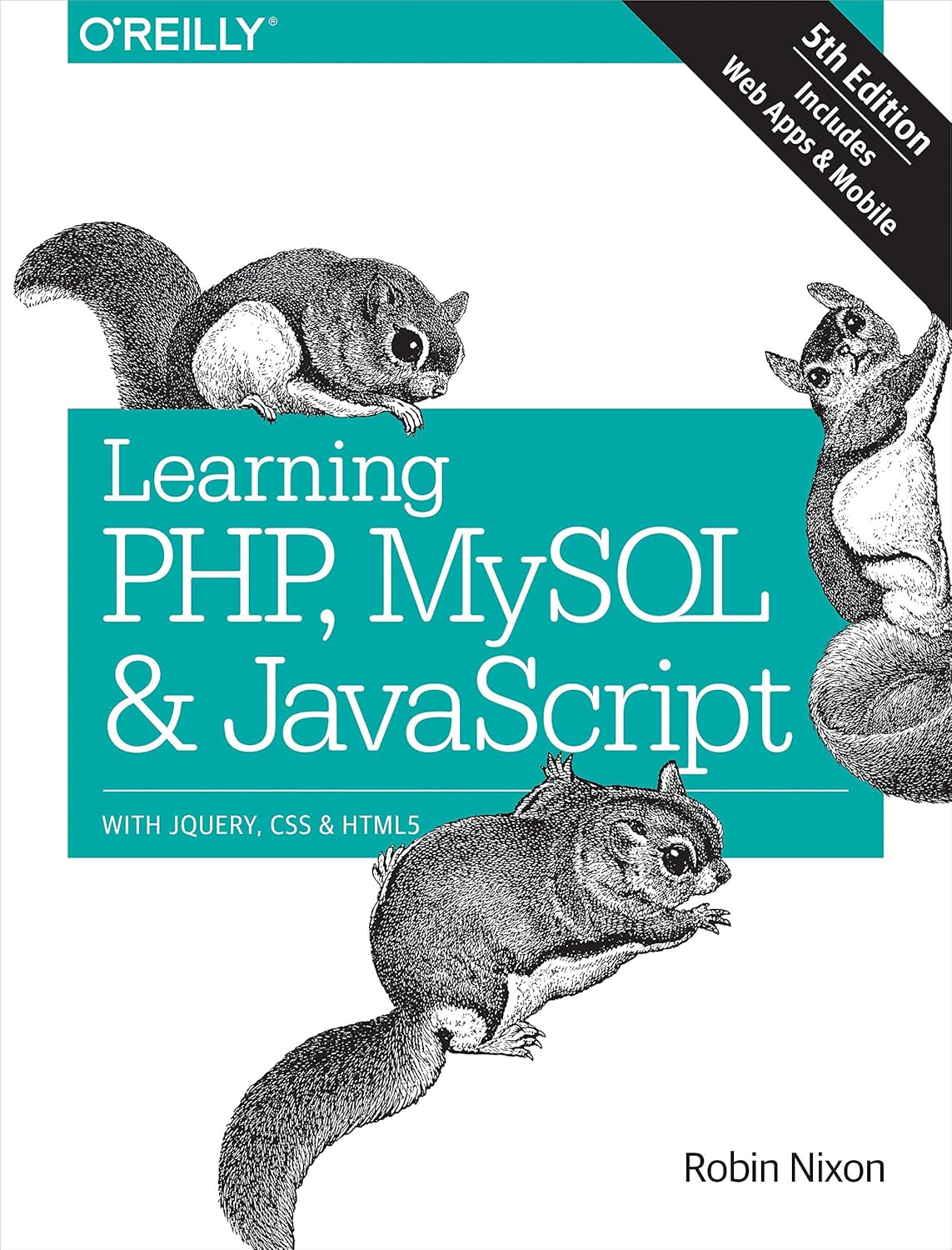 Buy Learning Php, MySQL & JavaScript (English, Paperback, Robin Nixon) Online at Best Price - BookBajar