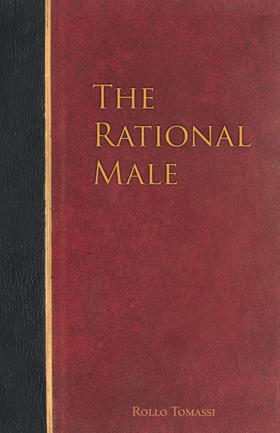 Buy The Rational Male (English, Paperback, Rollo Tomassi) Online at Best Price - BookBajar