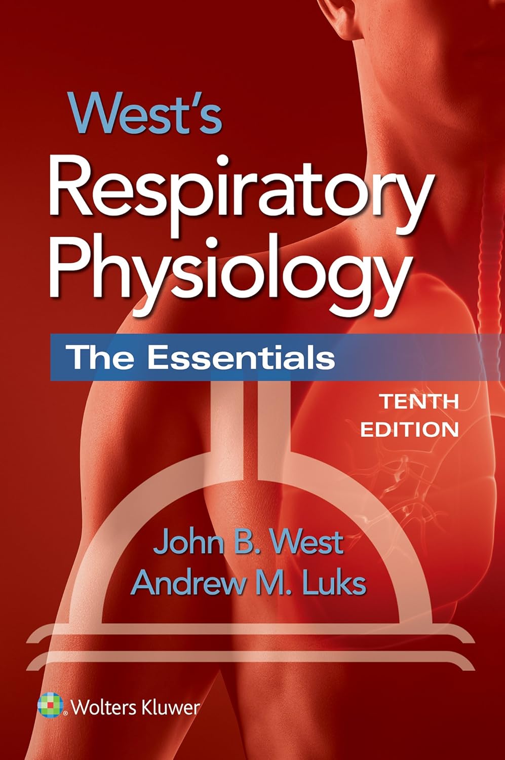 Buy West's Respiratory Physiology (English, Paperback, M.D. Luks Andrew M. Luks John B. West John B., M.D., Ph.D. West John B West Andrew M.) Online at Best Price - BookBajar