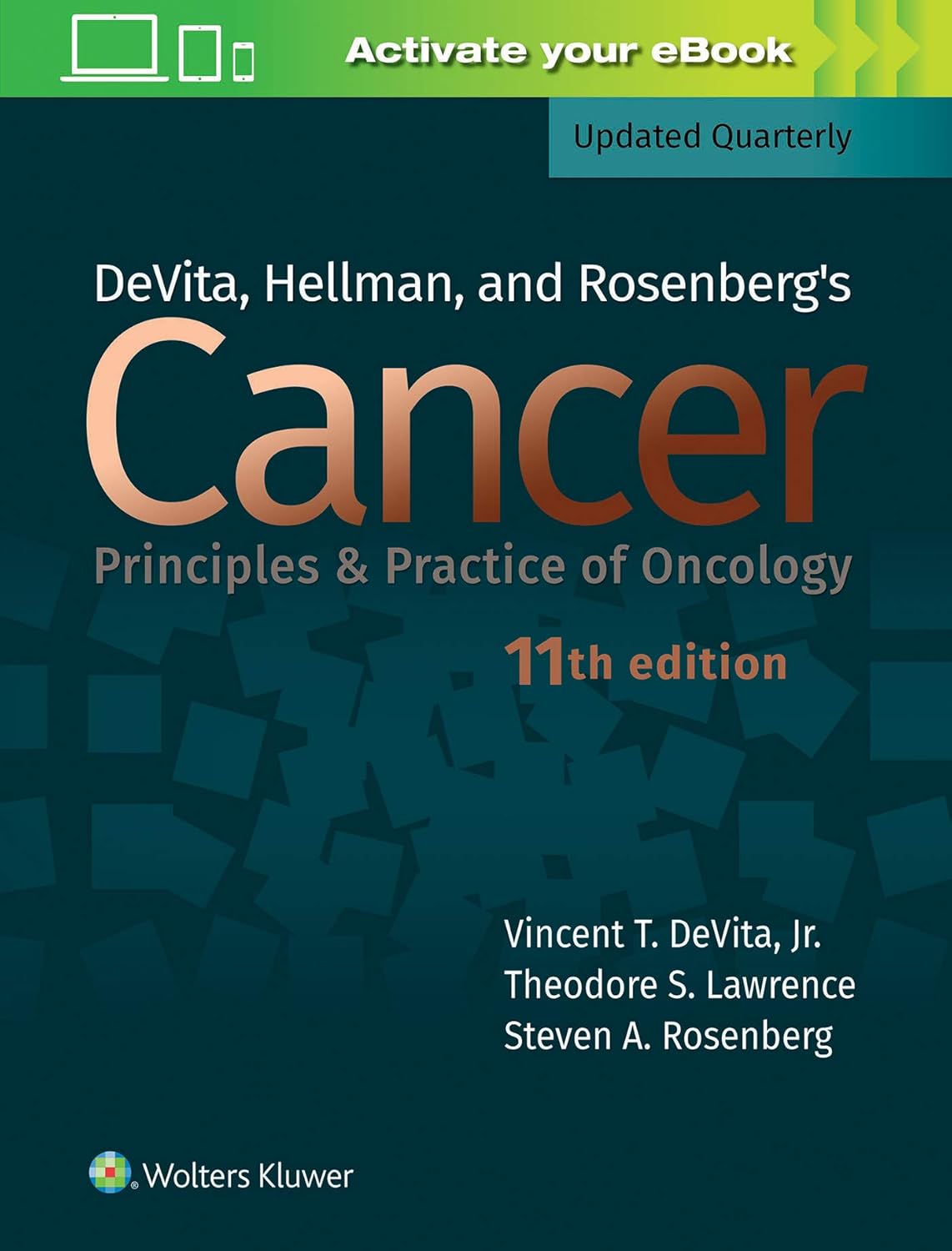 Buy Devita Hellman AND Rosenbergs Cancer Principles AND Practice OF Oncology 11ED (HB 2019) (English, Hardcover, Devita V. T.) Online at Best Price - BookBajar