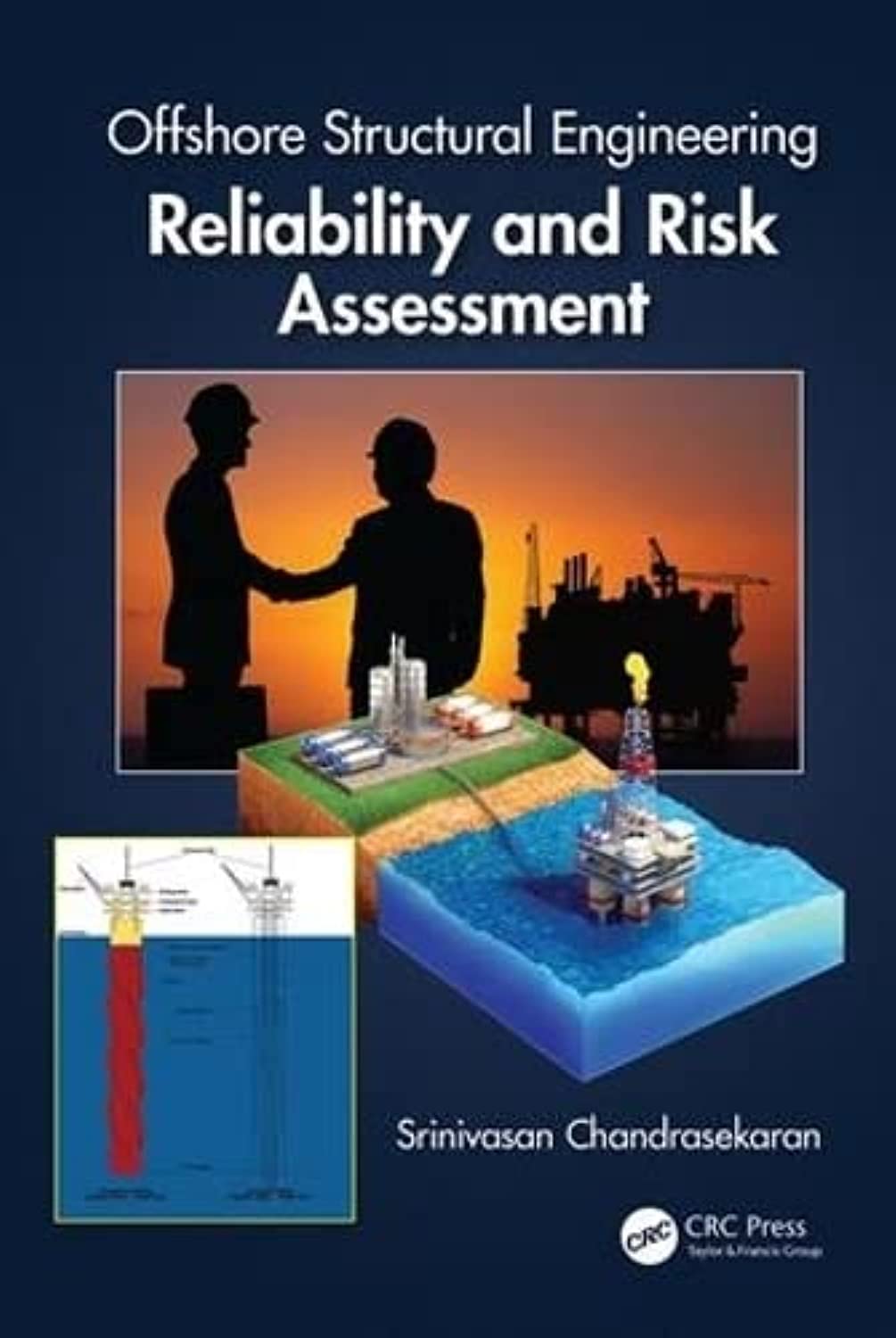 Buy Offshore Structural Engineering: Reliability and Risk Assessment (English, Paperback, Srinivasan Chandrasekaran) Online at Best Price - BookBajar