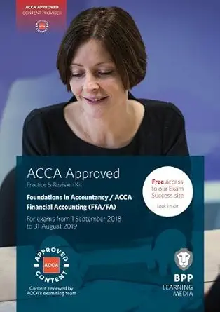 Buy FIA Foundations of Financial Accounting FFA (ACCA F3): Practice and Revision Kit (English, Paperback, BPP Learning Media) Online at Best Price - BookBajar