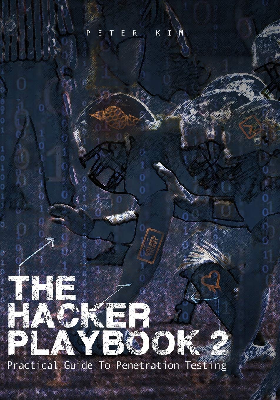 Buy The Hacker Playbook 2: Practical Guide to Penetration Testing (English, Paperback, Peter Kim) Online at Best Price - BookBajar
