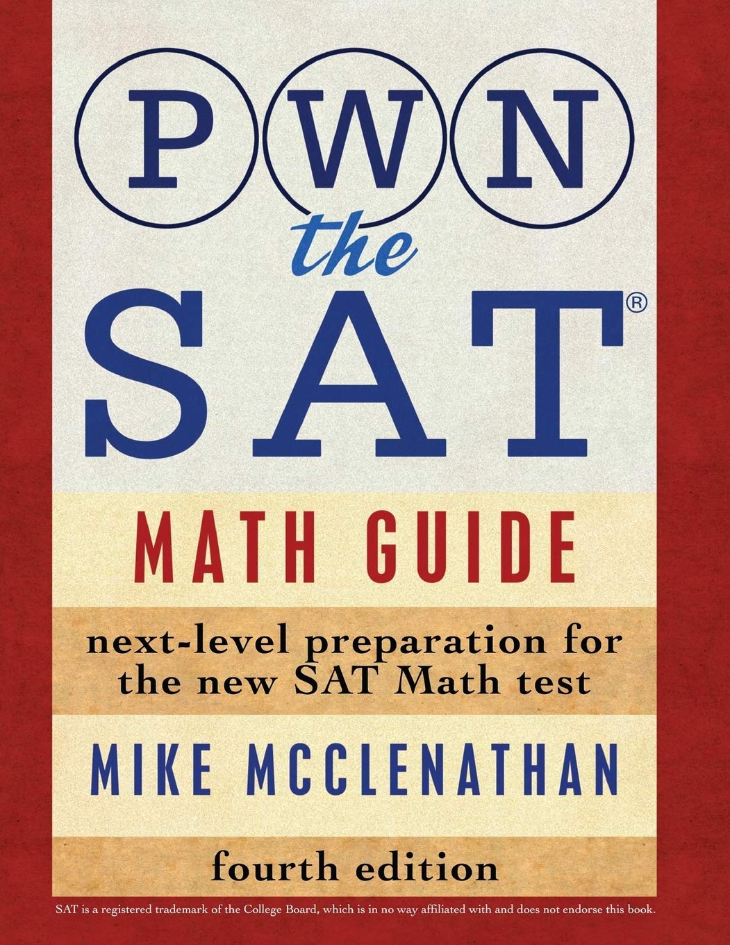 Buy PWN the SAT: Math Guide (English, Paperback, Mike McClenathan) Online at Best Price - BookBajar