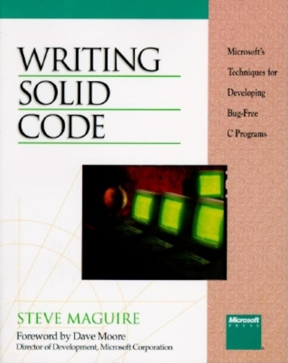 Buy Writing Solid Code: Microsoft Techniques for Developing Bug-free C. Programs (Microsoft Programming Series) (English, Paperback, Steve Maguire) Online at Best Price - BookBajar