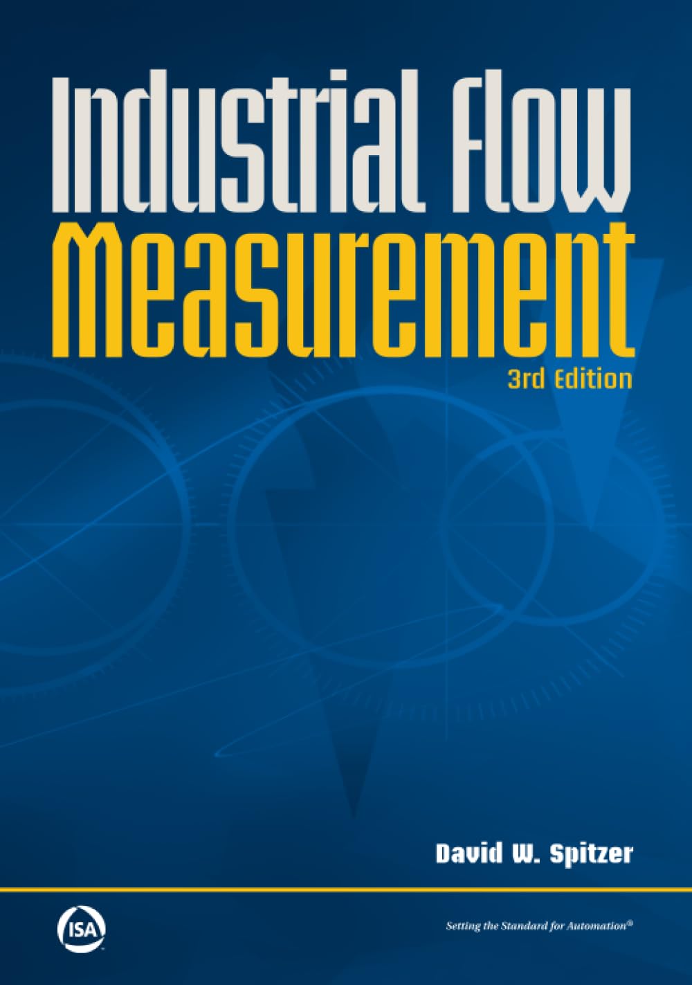 Buy Industrial Flow Measurement (English, Hardcover, David W. Spitzer) Online at Best Price - BookBajar